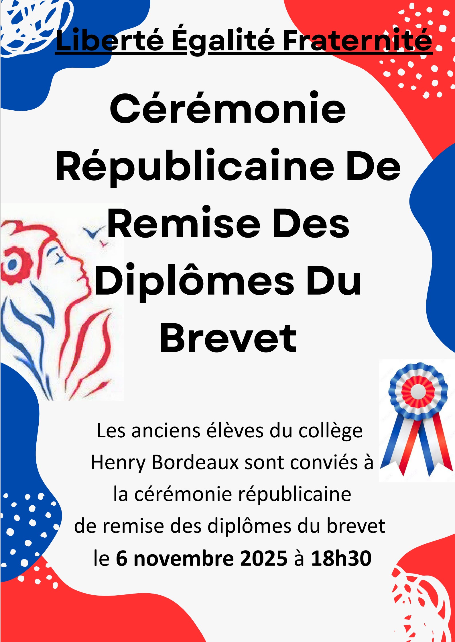 La cérémonie de remise des diplômes du brevet et du CFG aura lieu : le jeudi 6 novembre 2025 de 18:30 à 19:30